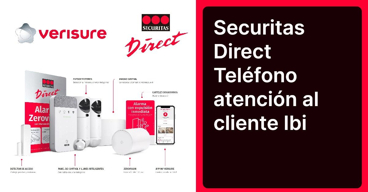 Securitas Direct Teléfono atención al cliente Ibi